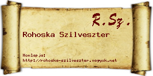 Rohoska Szilveszter névjegykártya